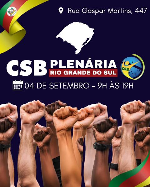 FESSERGS PARTICIPA DE PLENÁRIA ESTADUAL DA CSB RS