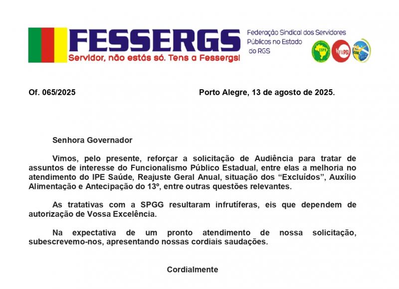 FESSERGS PEDE AUDIÊNCIA PARA COBRAR REVISÃO GERAL E CREDENCIAMENTOS NO IPE SAÚDE