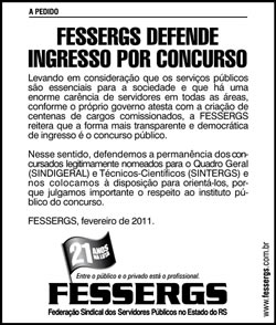 Imagem da notícia: CP - 11/02/2011: A Pedido da FESSERGS a favor dos concursados no serviço público